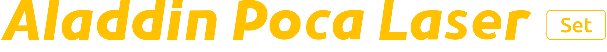 Aladdin Poca Laser Set